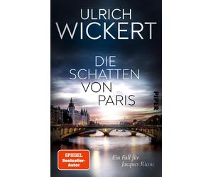 Ulrich Wickert Die Schatten von Paris (Jacques-Ricou-Reihe): (Copertina rigida)