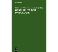 Ulrich Wilamowitz-Moellendorff Geschichte der Philologie (Copertina rigida)