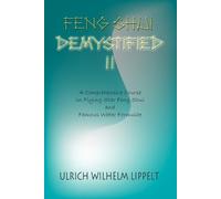 Ulrich Wilhelm Lippelt Feng Shui Demystified II (Tascabile)