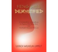 Ulrich Wilhelm Lippelt Feng Shui Demystified (Tascabile)