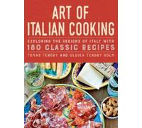 Ulrika Tengby Holm Tomas Tengby Art of Italian Cooking (Copertina rigida)