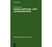 Ulrike Bastert Modalpartikel und Lexikographie (Copertina rigida)