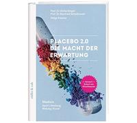 Ulrike Bingel Manfred Schedlowski Helga Ke Placebo 2.0: Die M (Copertina rigida)