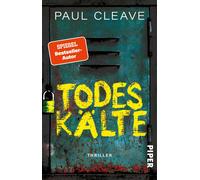 Ulrike Clewing Todeskälte: Thriller »Paul Cleaves Thriller sind f (Tascabile)