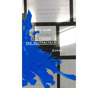 Ulrike Damm Die Poesie des Buchhalters: Roman (Copertina rigida)