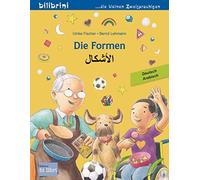 Ulrike Fischer Die Formen: Kinderbuch Deutsch-Arabisch (Broschüre)