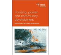 Ulrike Flader Funding, Power and Community Development (Copertina rigida)