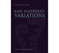 Ulrike Meyer Stump Karl Blossfeldt: Variations (Copertina rigida)