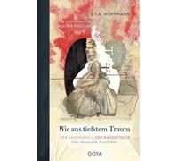 Ulrike Möl Wie aus tiefstem Traum - Der Sandmann & Der M (Copertina rigida)