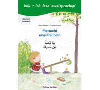 Ulrike Rylance Pia sucht eine Freundin: Kinderbuch Deutsch-A (Copertina rigida)