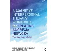 Ulrike Schmidt Hele A Cognitive-Interpersonal Therapy Workbook for T (Tascabile)