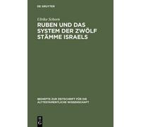 Ulrike Schorn Ruben Und Das System Der Zwölf Stämme Israels (Copertina rigida)
