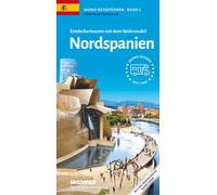 Ulrike Staub Fr Entdeckertouren mit dem Wohnmobil Nordspanien: Astur (Tascabile)