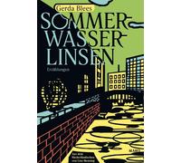 Ulrike Steinke Gerda Blees Lisa Mensing Sommerwasserlinsen (Tascabile)