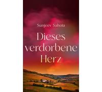 Ulrike Wasel Kl Dieses verdorbene Herz: Roman Das Must-Read (Copertina rigida)
