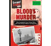 Ulrike Wolk Ann PONS Escape English - Level 1 - Bloody Murde (Copertina rigida)