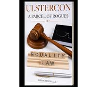 Ulstercon: A Parcel of Rogues