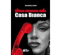 Ultima chiamata dalla Casa Bianca