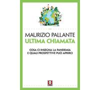 ULTIMA CHIAMATA - Pallante Maurizio - 2021 - Lindau