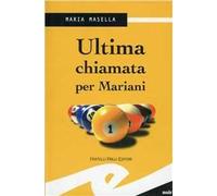 Ultima chiamata per Mariani