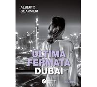 Ultima fermata Dubai