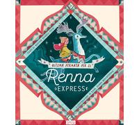 Ultima fermata per il Renna express. Nuova ediz.