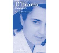 Ultima luna [Paperback] [Nov 26, 2020] D'Eramo, Luce and Ceccatty, René de