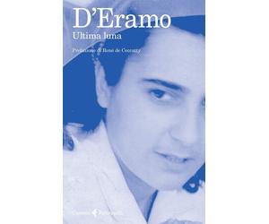 Ultima luna [Paperback] [Nov 26, 2020] D'Eramo, Luce and Ceccatty, René de