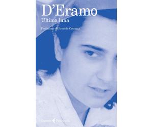 Ultima luna [Paperback] [Nov 26, 2020] D'Eramo, Luce and Ceccatty, René de