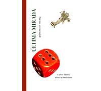 Última Mirada: Poema existencial