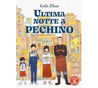 Ultima notte a Pechino