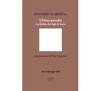 Ultima parodia. La disfida dei figli di Iorio