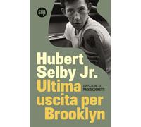 Ultima uscita per Brooklyn - Selby Hubert jr.