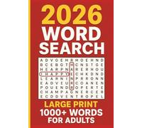 Ultimate 2026 Word Search Challenge For Kids And Adults: A Year of Puzzles Featuring 1,000 Unique Words