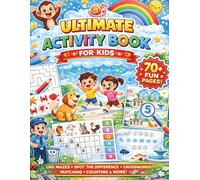 Ultimate Activity Book for Kids Ages 4-8: Mazes, Spot the Difference, Matching, Counting, Coloring & Fun Learning Games