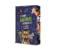 Ultimate Animal Encyclopedia: The Definitive Visual Guide