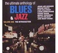 Ultimate Anthology of Blues & Jazz, Vol.1: Introduction - various artists