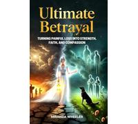 Ultimate Betrayal