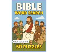 Ultimate Bible Word Search Puzzle Book: 50 Fun and Challenging Bible Based Puzzles with 900 Words from Bible Terms - Ideal 6" x 9" Size - Perfect for All Ages, Family Fun, and Christian Devotion