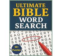 Ultimate Bible Word Search Puzzle Book: Word Searches with Easy to Read Print to Inspire your Faith, Hope and Love | 8.5x11 inches, 110 pages | 50+ ... for Vacations, Holidays and Free Times