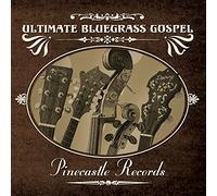 Ultimate Bluegrass Gospel