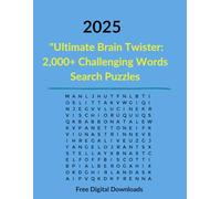 Ultimate Brain Twister: 2,000+ Challenging Word Search Puzzles: "Ultimate Brain Twister: 2,000+ Challenging Word Search Puzzles - Sharpen Your Mind, One Word at a Time"