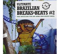 Ultimate Brazillian Breaks & Beats - Vol. 2-Ultimate Brazillian Breaks & Beats