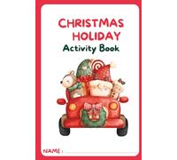 Ultimate Christmas Holiday Activity Book: 100+ Festive Games, Puzzles & Crafts for Kids & Families