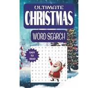 ULTIMATE CHRISTMAS WORD SEARCH: Fun Word Searches with Easy to Read Print about CHRISTMAS and more | 6x9 inches, 110 pages, over 800 words | 50+ ... Free Times | Anxiety Relief and Relaxation