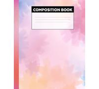 Ultimate Composition Notebook: 100 Pages of Wide Ruled Lines for All Your Writing Needs