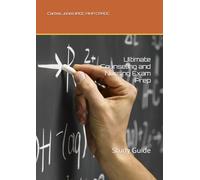 Ultimate Counseling and Nursing Exam Prep: Study Guide