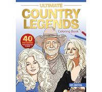 Ultimate Country Legends Coloring Book: 40 Patterns, Trivia, Song Lists, and More (100 Percent Unofficial): 2