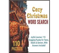 Ultimate cozy Christmas Word Search: 110 Fun & Challenging Large Print Christmas Word Searches - Perfect Holiday Activity for Adults & Seniors - ... Cozy Winter Brain Games - 8.5 x 11 Inches