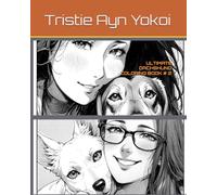 Ultimate Dachshund Coloring Book # 2: Riley & Friends